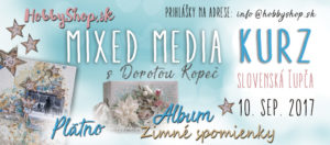 Kurz Mixed Media s Dorotou Kopec